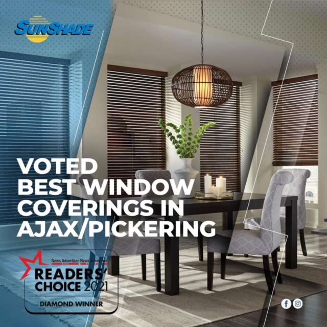 Sunshade - voted best window coverings in ajax/pickering - reader's choice 2021 diamond winner